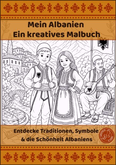 Mein Albanien ein kreatives Malbuch